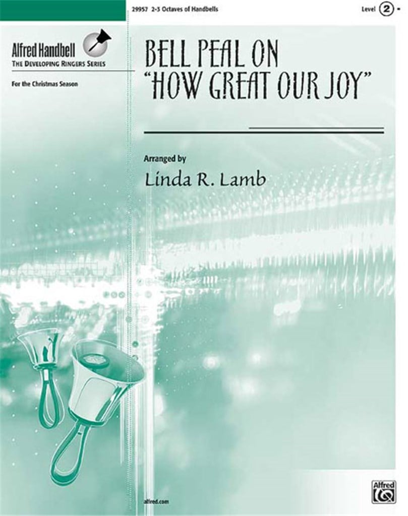 Bell Peal on How Great Our Joy